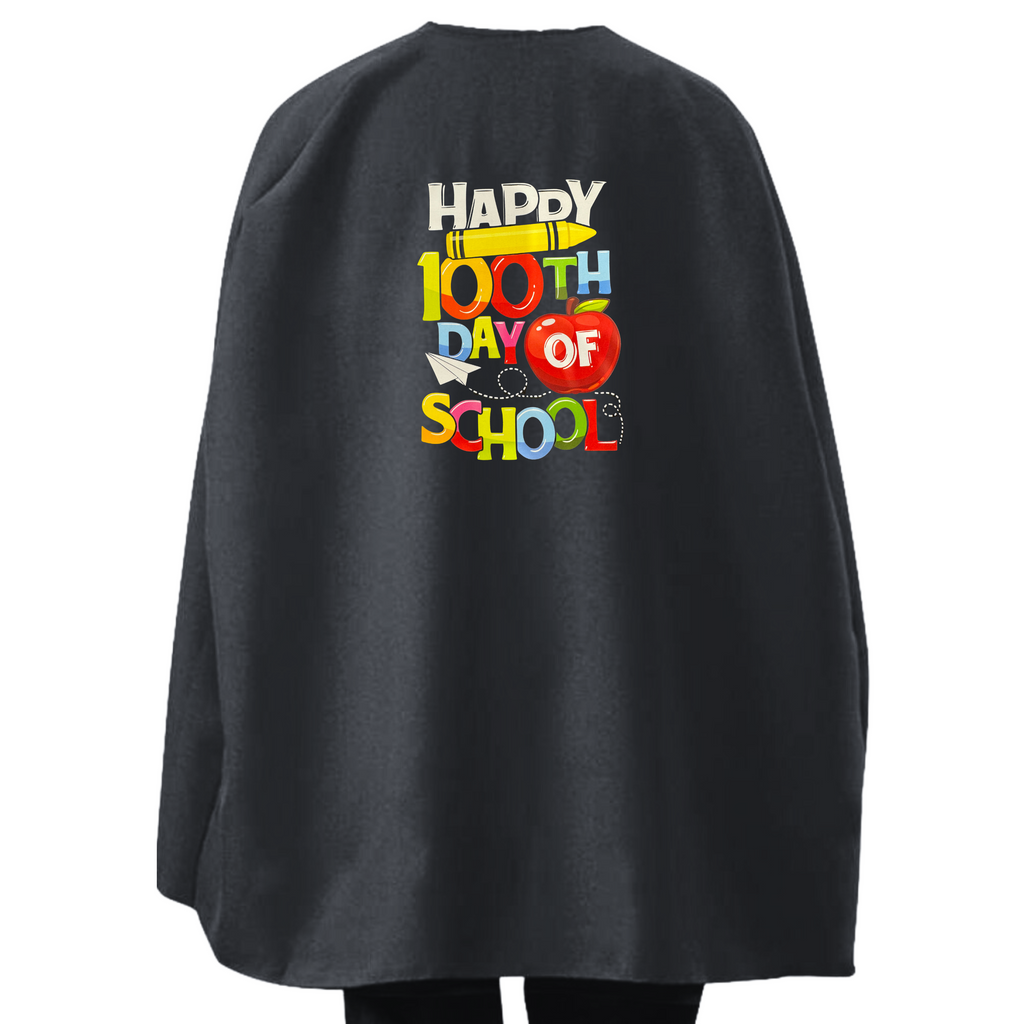 Student or Teacher Cape - Happy 100th Day of School