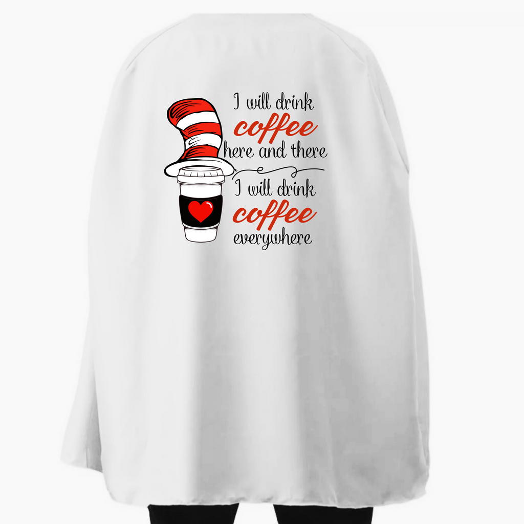 Teacher Cape - I will Drink Coffee