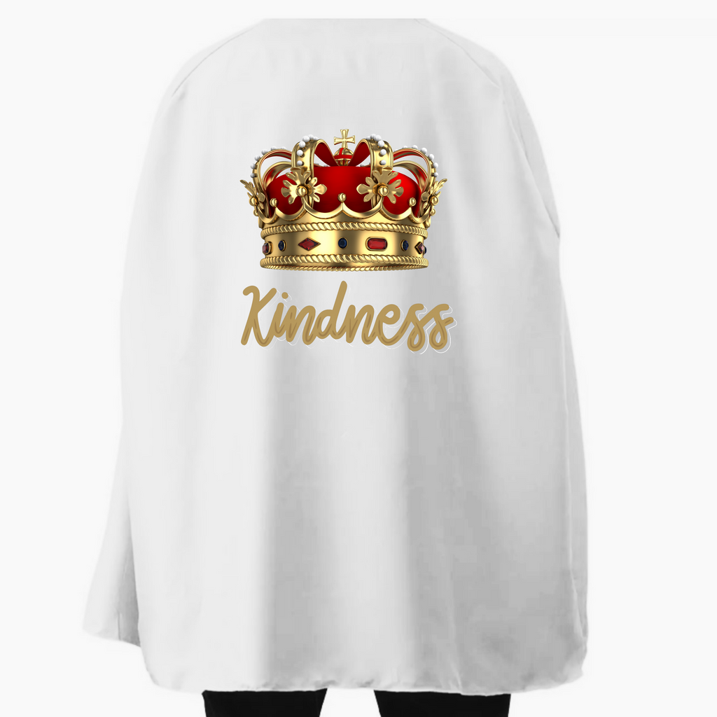 Student or Teacher Cape - Kindness King or Queen