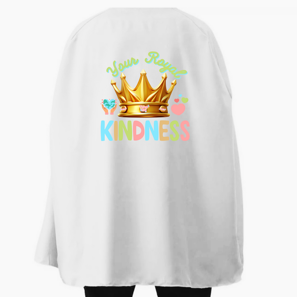 Student or Teacher Cape - Your Royal Kindness