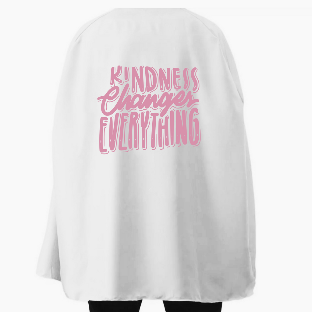 Student or Teacher Cape - Kindness Changes Everything