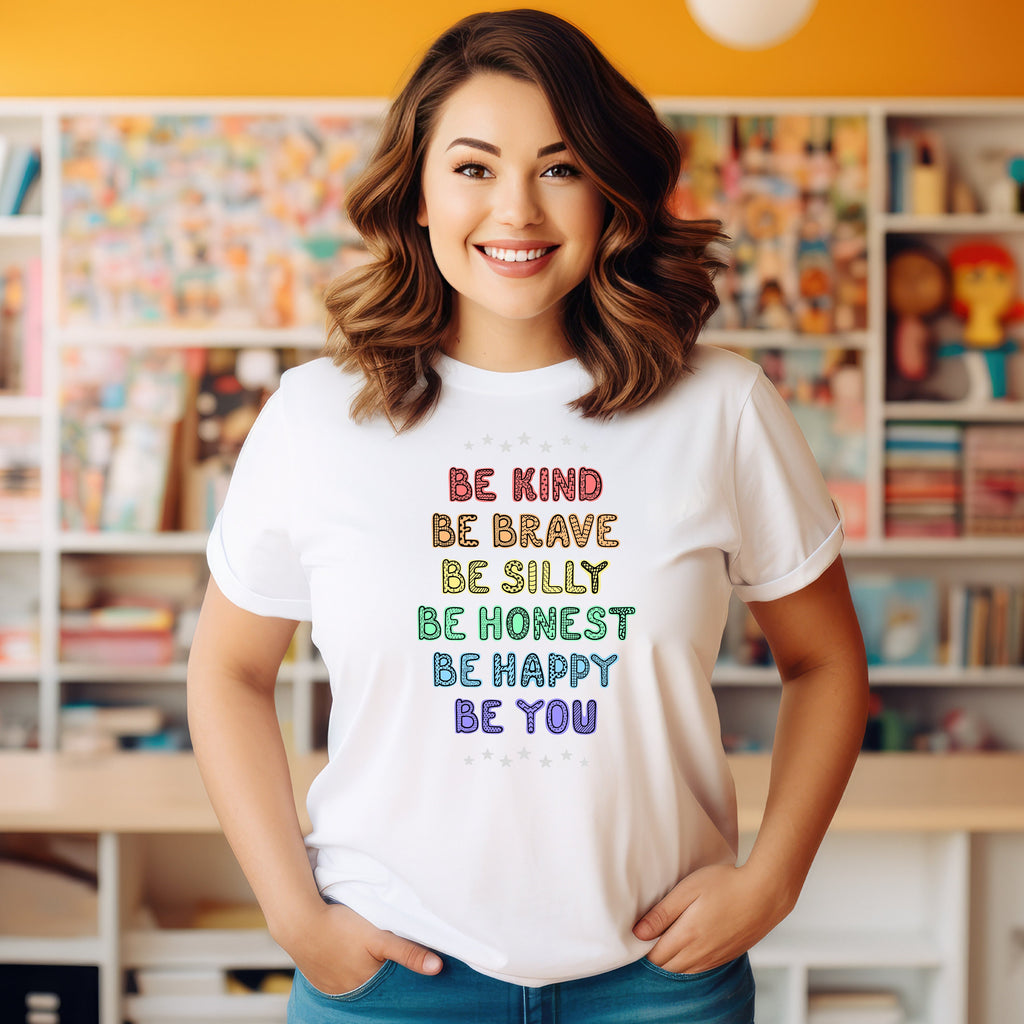 Teacher T-shirt - Be Kind, Be Brave...